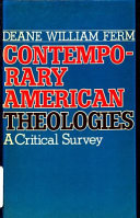 Cover of Contemporary American Theologies - A Critical Survey